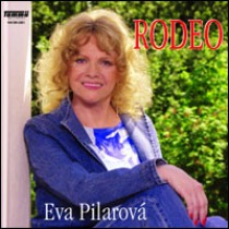 Eva Pilarová - Rodeo